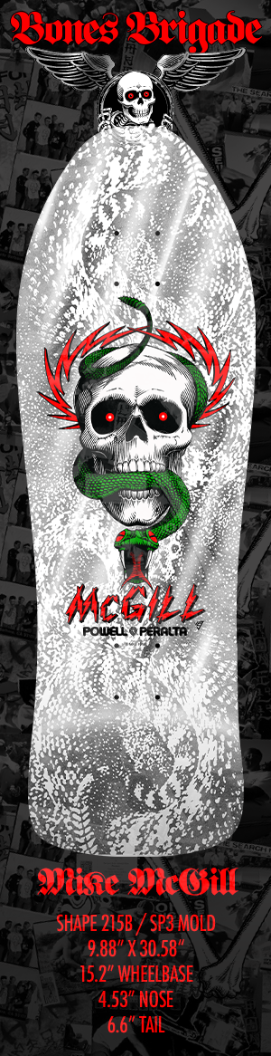 Powell Peralta x Bones Brigade Documentary Series 17 mcGill Skateboard Deck